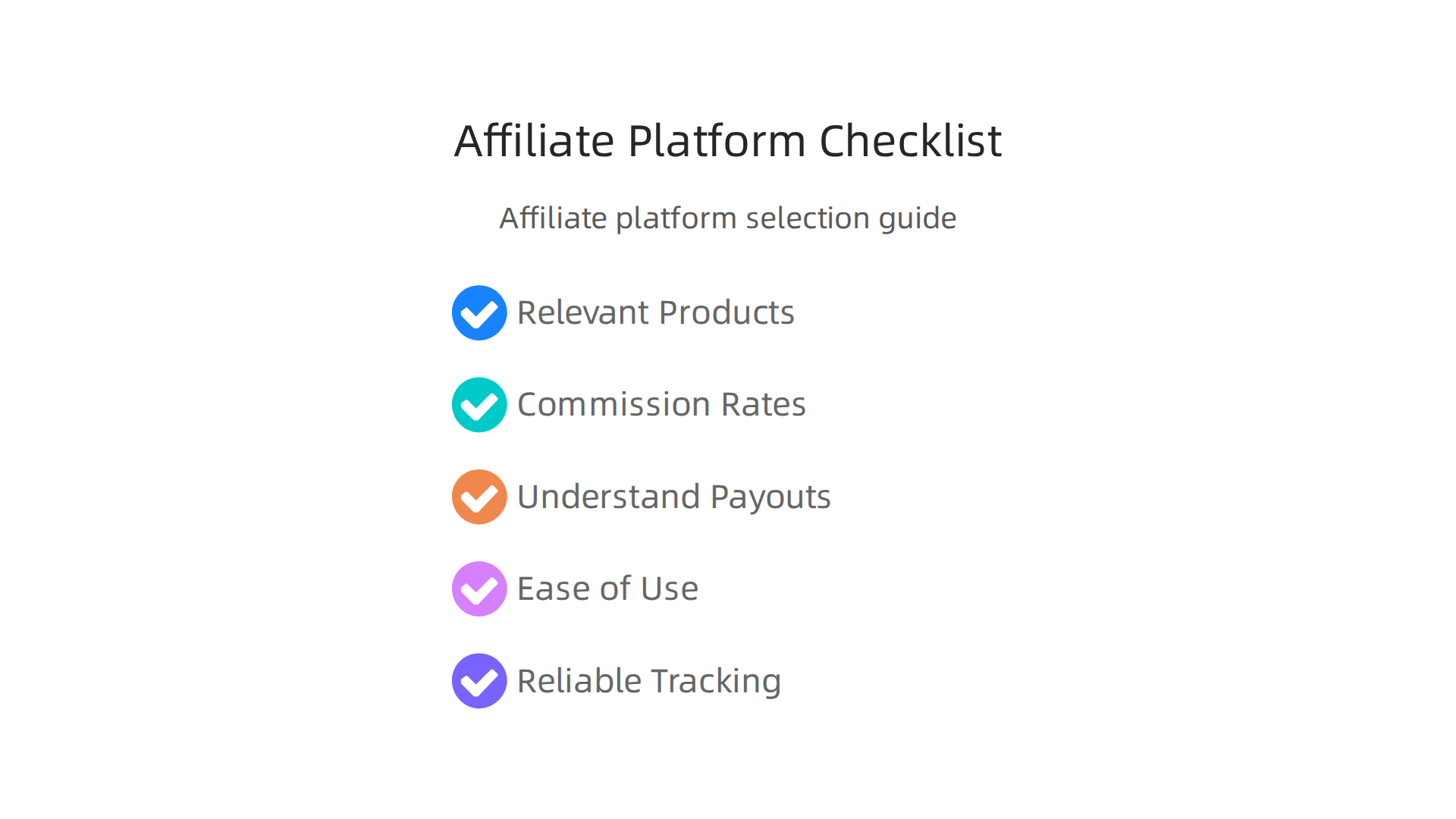A checklist to guide beginners in selecting and setting up the right affiliate marketing platform.